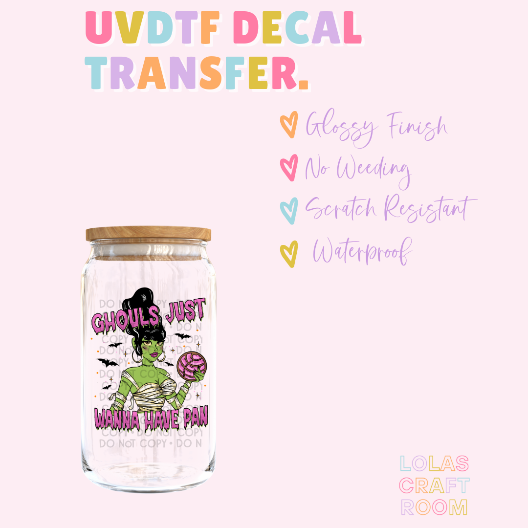 GHOULS WANT PAN DECAL