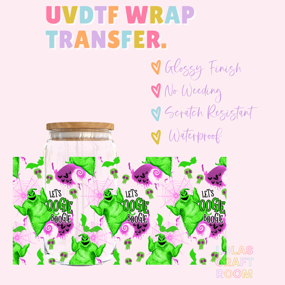 LETS OOGIE UVDTF WRAP
