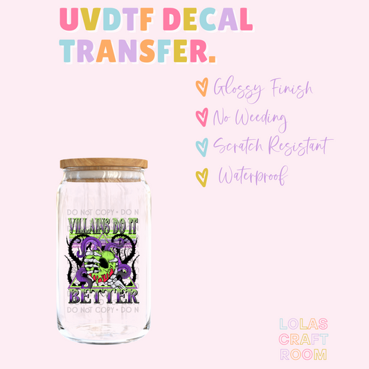VILLIANS DO IT BETTER  DECAL