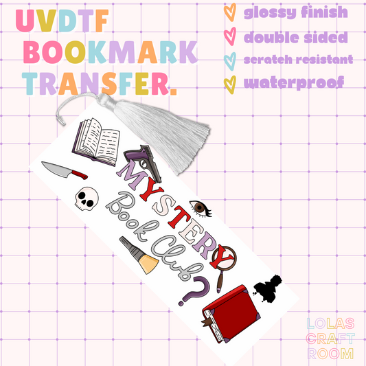 MYSTERY BOOKCLUB BOOKMARK UVDTF