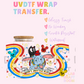 DONT FLY  UVDTF WRAP