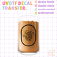 UVDTF DECAL H85