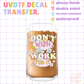 UVDTF DECAL H88